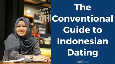 indonesian girls dating advice
